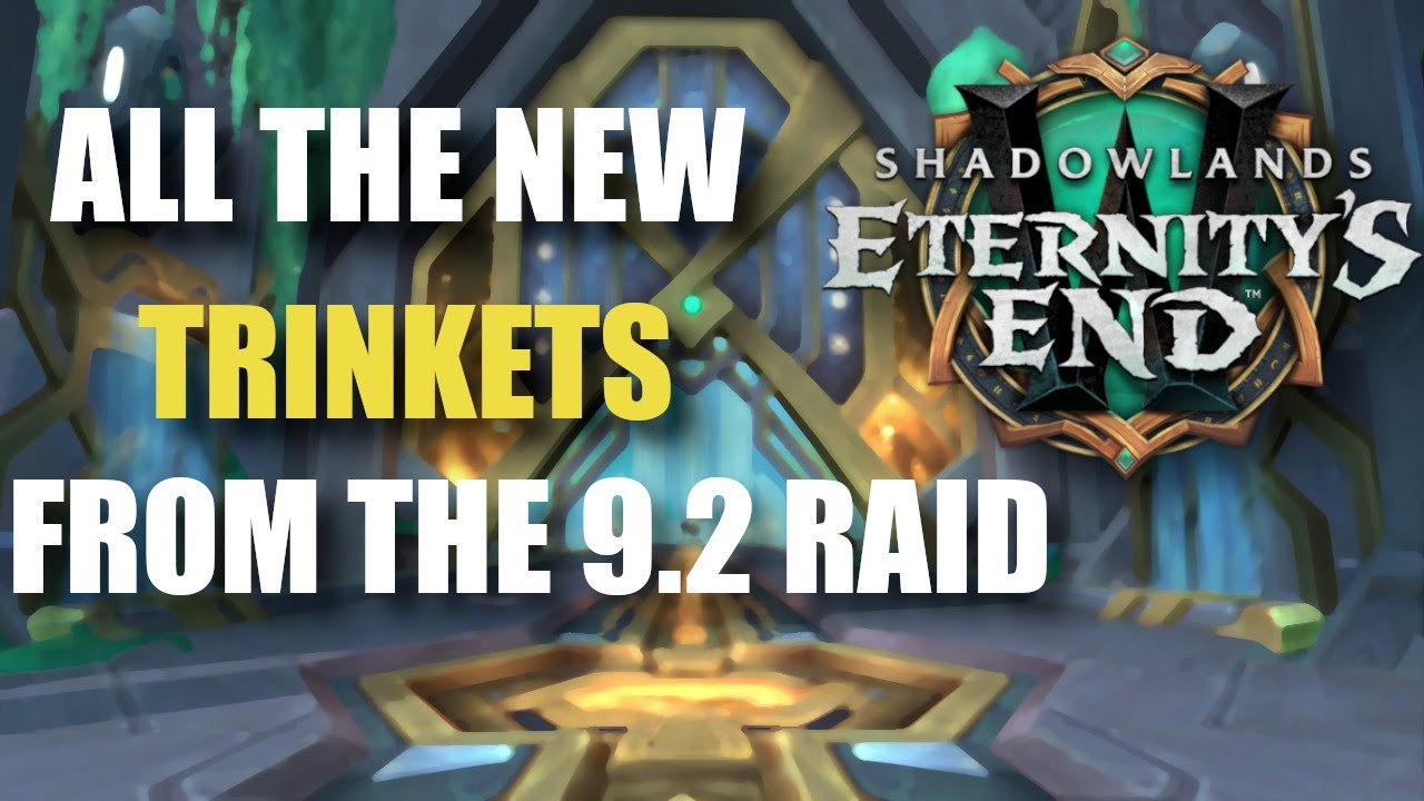 The BEST Trinkets From The New WoW Raid - 9.2 WoW PTR Testing Sepulcher Of The First Ones