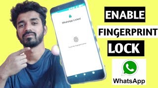 How to Enable Fingerprint lock in Whatsapp on Any android | Setup Fingerprint Lock In Whatsapp