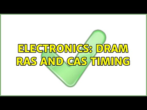 Electronics: DRAM RAS and CAS timing (2 Solutions!!)