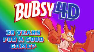 SSS-132: Bubsy 4D (Steam / PC) #AwfulAugust
