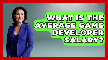 What Is The Average Game Developer Salary? - Job Success Network