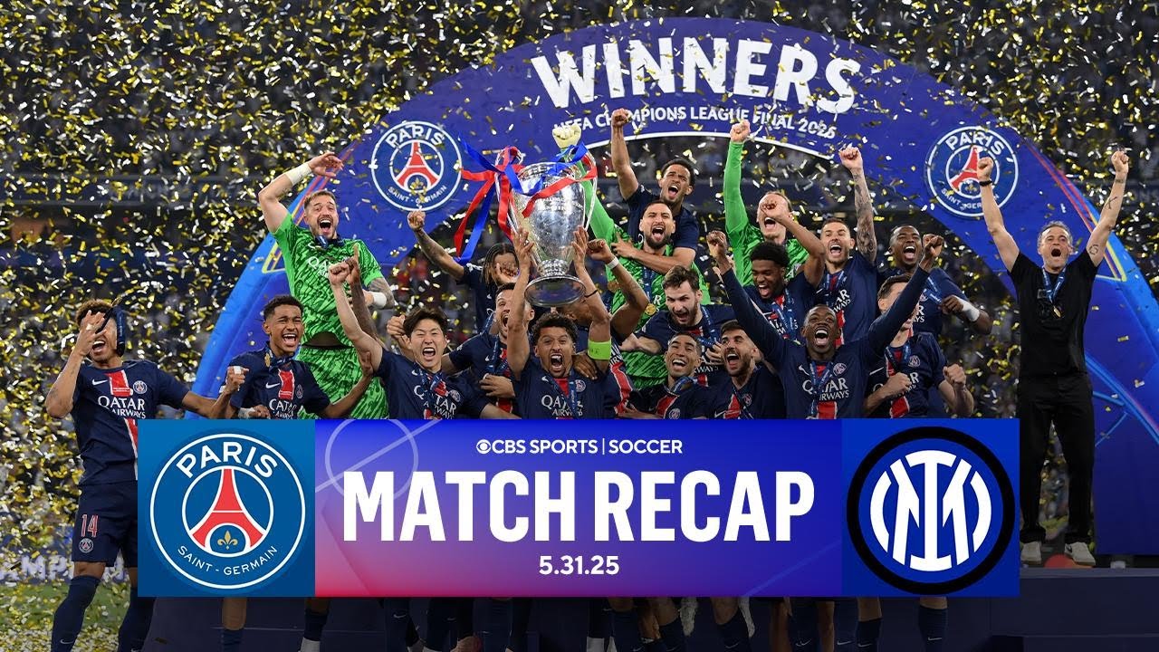 2025 UEFA Champions League Final: PSG defeats Inter Milan 5-0 to