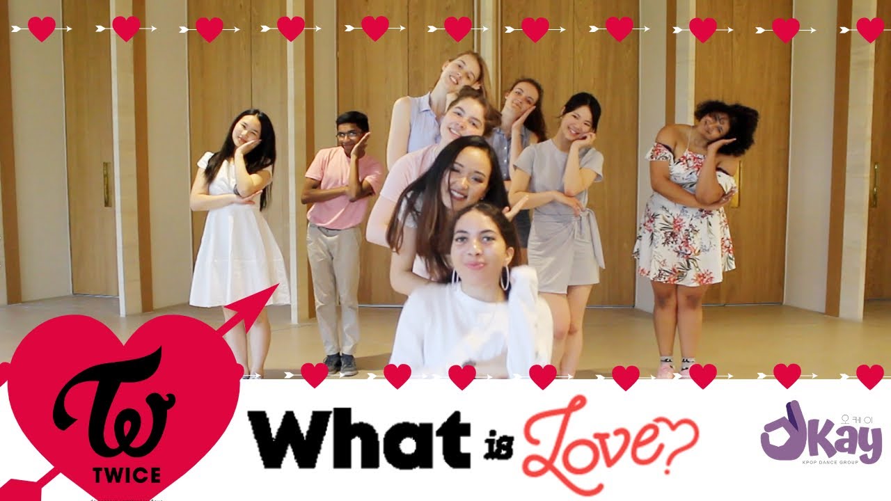WHAT IS LOVE? - TWICE Dance Cover by oKay (Oxford Kpop Dance Group)