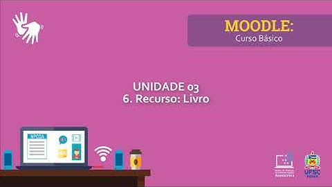 MOODLE BÁSICO - Recurso: Livro