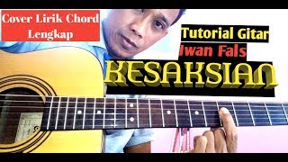 Download Lagu Tutorial Gitar - KESAKSIAN ( Iwan Fals Cover ) MP3