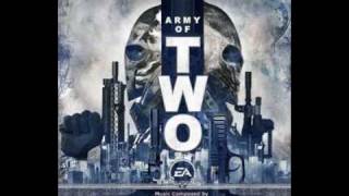 Soundtrack Army Of Two  Lock Nload