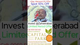 Charan&#39;s Capital Park | #NIMZ | #Zaheerabad | #DTCP &amp; RERA Open Plots | ₹10K/SY | NH-65 | 9059550650