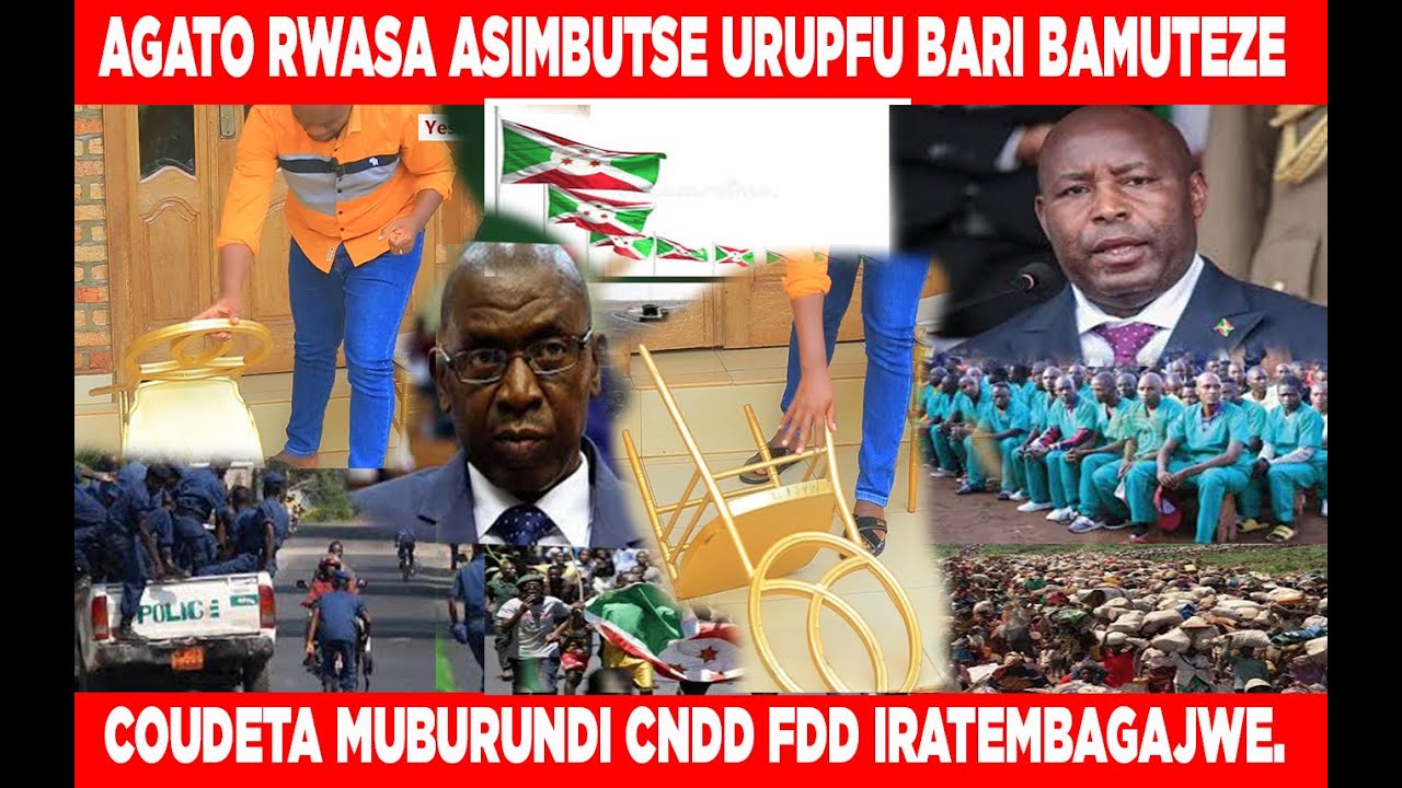 AGATO RWASA ASIMBUTSE URUPFU COUDETA MUBURUNDI CNDD FDD IRATEMBAGAJWE 😭 ...