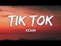 Capture de la vidéo Kesha - Tik Tok (Lyrics)