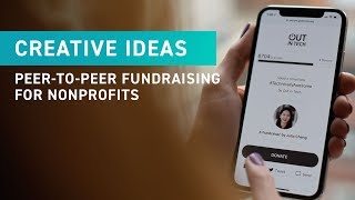 Get Inspired to try Peer-to-Peer Fundraising