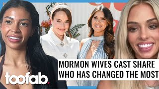 Mormon Wives Cast Share Who Has Changed The Most