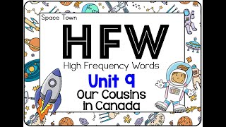 Unit 9: High Frequency Words - HFW