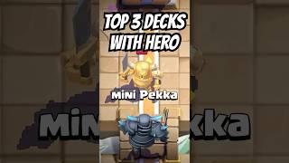 Top 3 Hero Mini Pekka Decks! #clashroyale