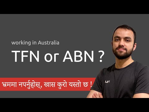 TFN & ABN in Australia - Here's What You Need to Know!  [Nepali]