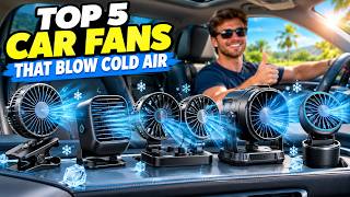 ✅ Best Car Fans That Blow Cold Air 2026 | Top 5 Car Fans🔍 Buyer’s Guide