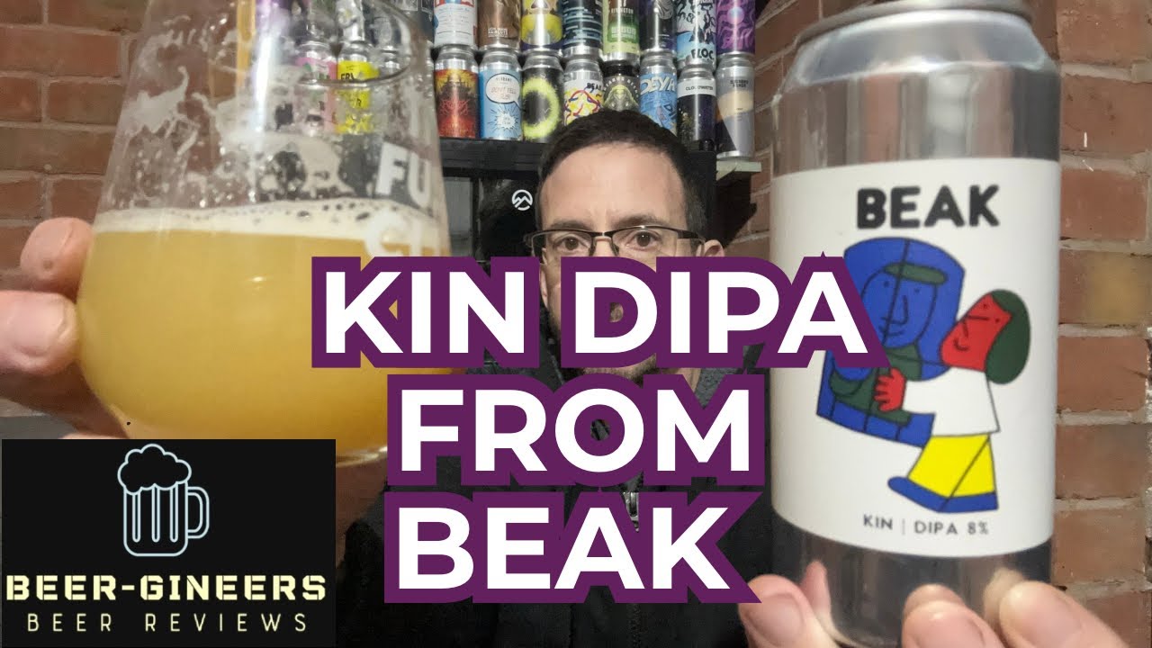 Kin DIPA from Beak - Beer Review 