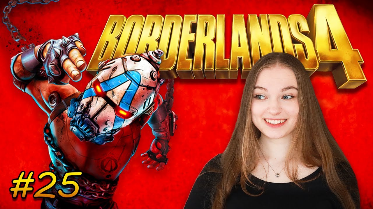 YOU WIN A SNACK! - Borderlands 4 Part 25