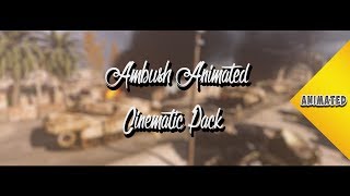MWR AMBUSH Cinematic Pack (Animated) 1080p HD