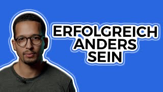 Erfolgreich anders sein