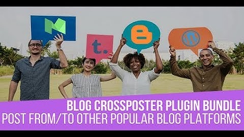 Blog Crossposter WordPress Plugin Bundle by CodeRevolution