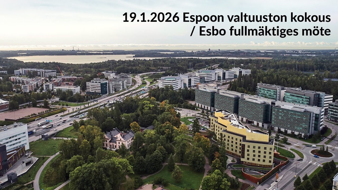 Espoon kaupunginvaltuuston kokous - Esbo fullmäktiges möte 19.1.2026