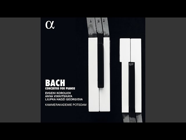 Bach - Concerto pour 2 claviers & cordes BWV1060: 2e mvt  : L.Hadzi Georgieva & E.Koroliov / Kammerakademie Potsdam