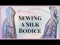 Making a Gilded Age Natural Form Bodice