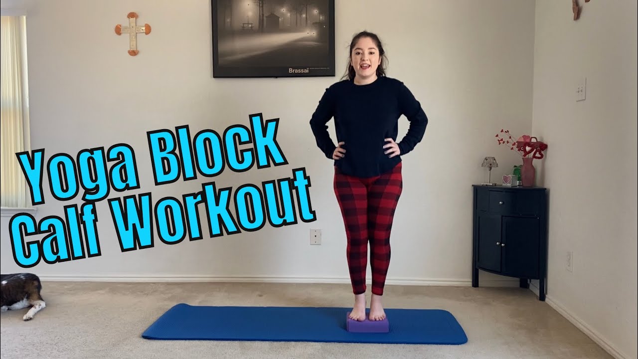 Yoga Block Calf Workout YouTube