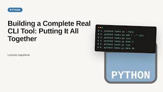 Building a Complete Real CLI Tool: Putting It All Together