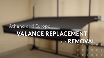Valance remplacement or removal - Athena and Europa awnings - Multiple Awnings