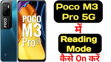 How to enable reading mode in poco m3 pro 5G || Poco m3 pro 5G me reading mode kaise enable kare ||