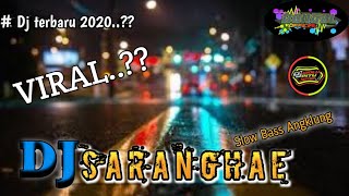 Dj SARANGHAE || FEAT Dj wolu pitu || LAGU yang viral 2020