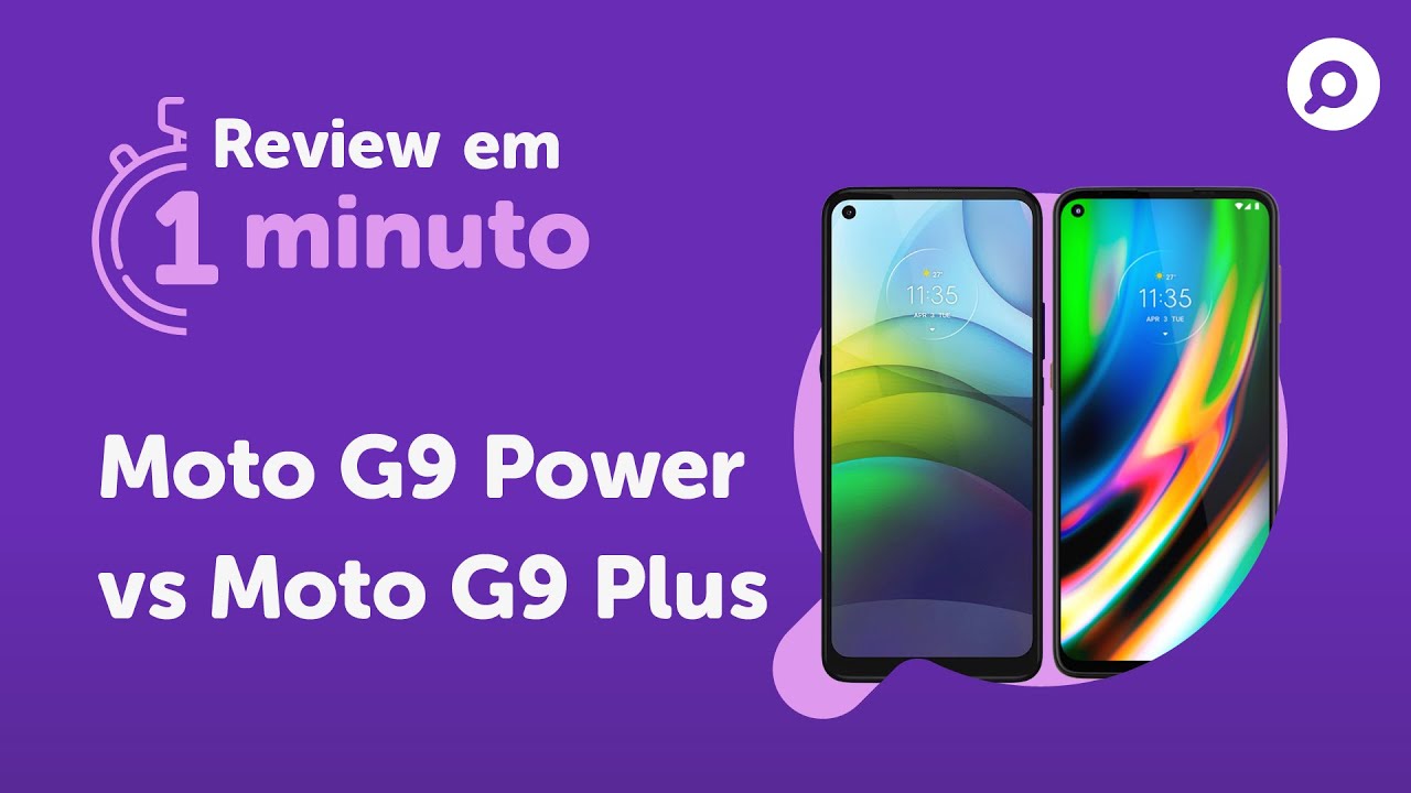 Moto G9 Power vs Moto G9 Plus COMPARATIVO REVIEW EM 1 MINUTO ZOOM