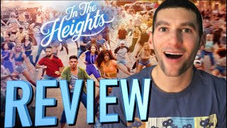 IN THE HEIGHTS - Movie Review