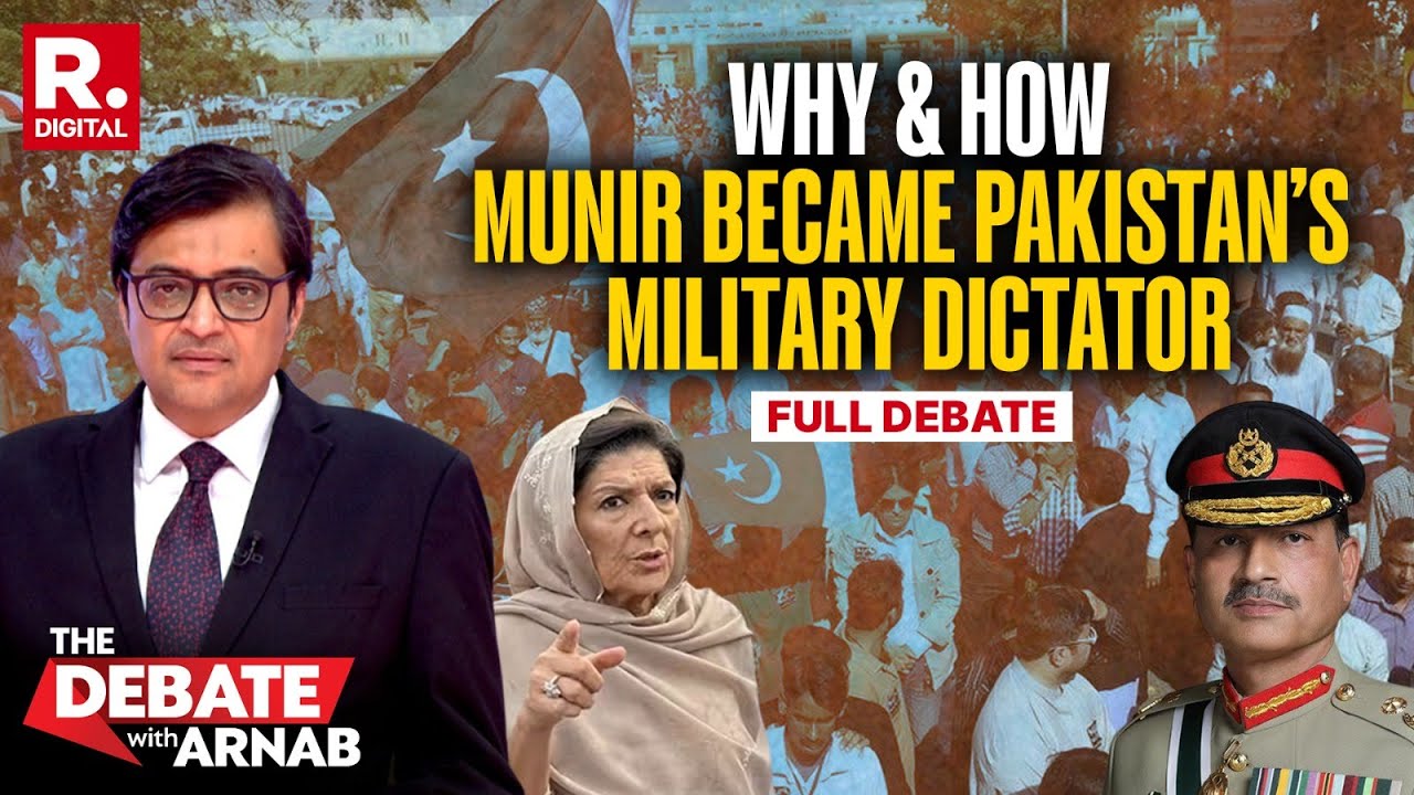 Debate With Arnab: Asim Munir's Takeover Of Pakistan Complete, Imran's Sister Reveals