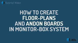 How to create factory floor-plans in Monitor-Box OEE software platform and make use of Andon-boards screenshot 5