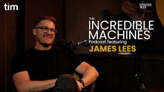 Patience, Persistence, and Potential: James Lees
