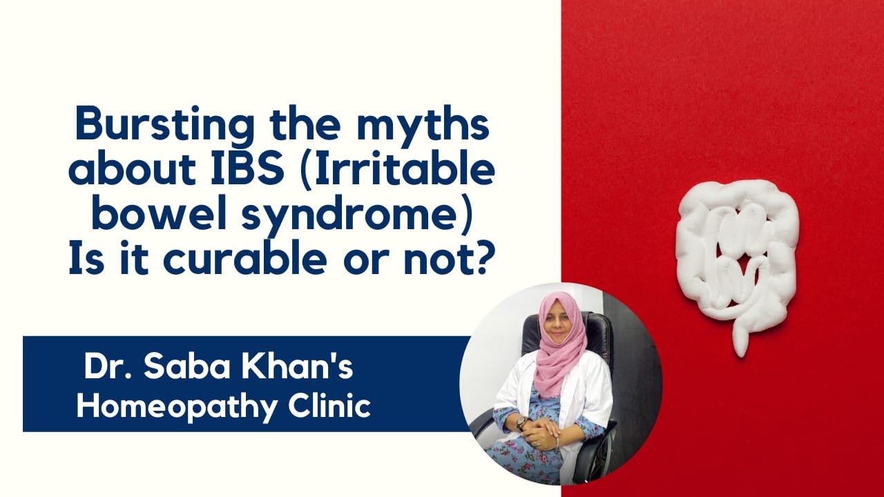 IBS Treatment in Homeopathy - Understand IBS in simple way | Dr Saba Khan