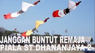 JANGGAN BUNTUT REMAJA LOMBA LAYANG LAYANG PIALA ST DHANANJAYA 2019
