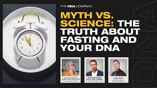 Myth vs  Science: The Truth About Fasting and Your DNA