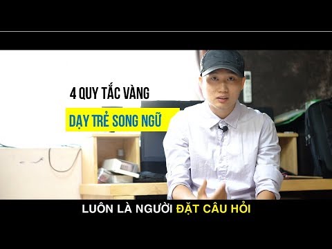 Video: Bắt đầu Dạy Ngoại Ngữ Cho Trẻ Từ đâu