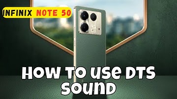 DTS Sound infinix Note 50 || How to use DTS sound || DTS sound settings #infinix