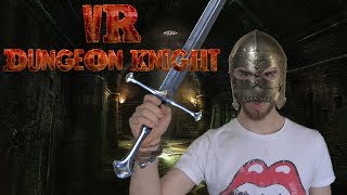VIRTUAL REALITY DUNGEON CRAWLER! | VR Dungeon Knight - HTC Vive Gameplay screenshot 5