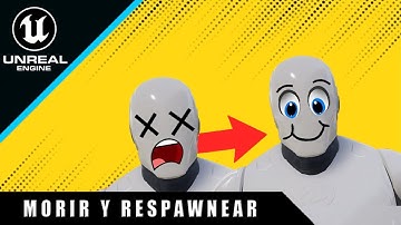 Cómo MORIR y RESPAWNEAR - Unreal Engine 5