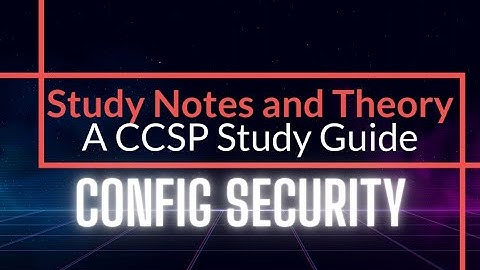 CCSP Virtual Security Configuration Requirements