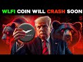 WLFI Coin Latest News Today | World Liberty Financial Crypto | WLFI News Today Hindi | Crypto News