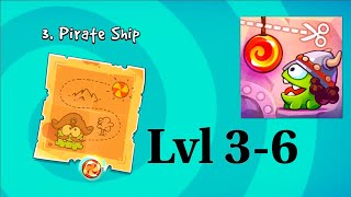 Cut the Rope : Time Travel | 3. Pirate Ship LEVEL 3 - 6 | Puzzle Games | Gameplay | Android games screenshot 4
