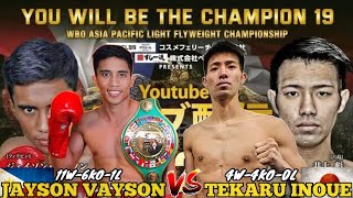 LATEST FIGHT 2024: KAPATID NI NAOYA INOUE BAGSAK Sa PINOY, JAYSON VAYSON(Ph) Vs TEKARU INOUE(Japan).