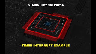Famous STM8S TUTORIAL Timer Interrupt Explained STVD Cosmic Compiler Timer calculation PART-4(1) || TAMIL Wealth