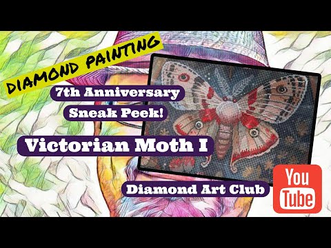 Diamond Art Club Sneak Peek - Victorian Moth I! - YouTube
